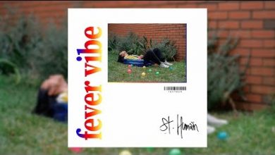St. Humain - Fever Vibe 1 St. Humain - Fever Vibe
