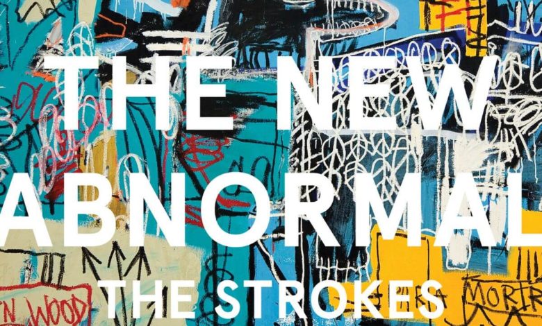 The New Abnormal, Belajar Menerima Kembali The Strokes.