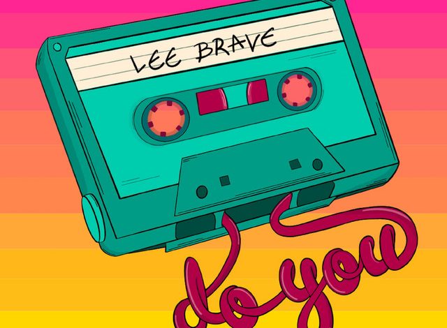 Lee Brave - Do You 25 Lee Brave - Do You 24