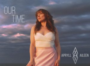 Apryll Aileen - Our Time 4 Apryll Aileen - Our Time 3