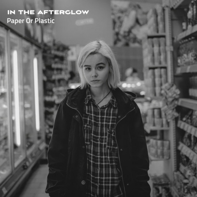 In The Afterglow Paper Or Plastic
