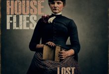 The House Flies - Lost Literature 1