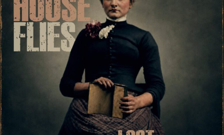 The House Flies - Lost Literature 1