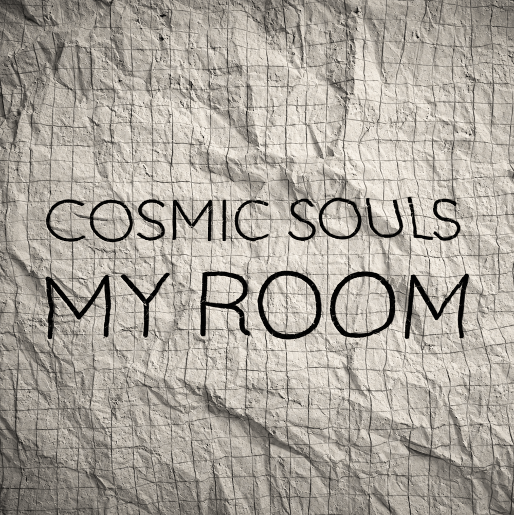 COSMIC SOULS - My Room
