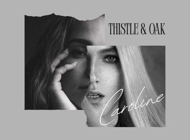 Thistle & Oak - Caroline 20
