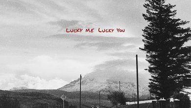 Ulasan lagu Andy Tongren - lucky me lucky you - ParaPOP