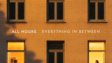 Ulasan lagu All Hours - Everything In Between - ParaPOP